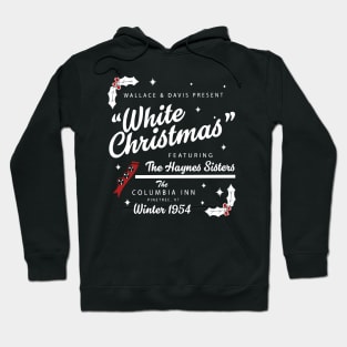 White Christmas Wallace And Davis Haynes Sister Hoodie